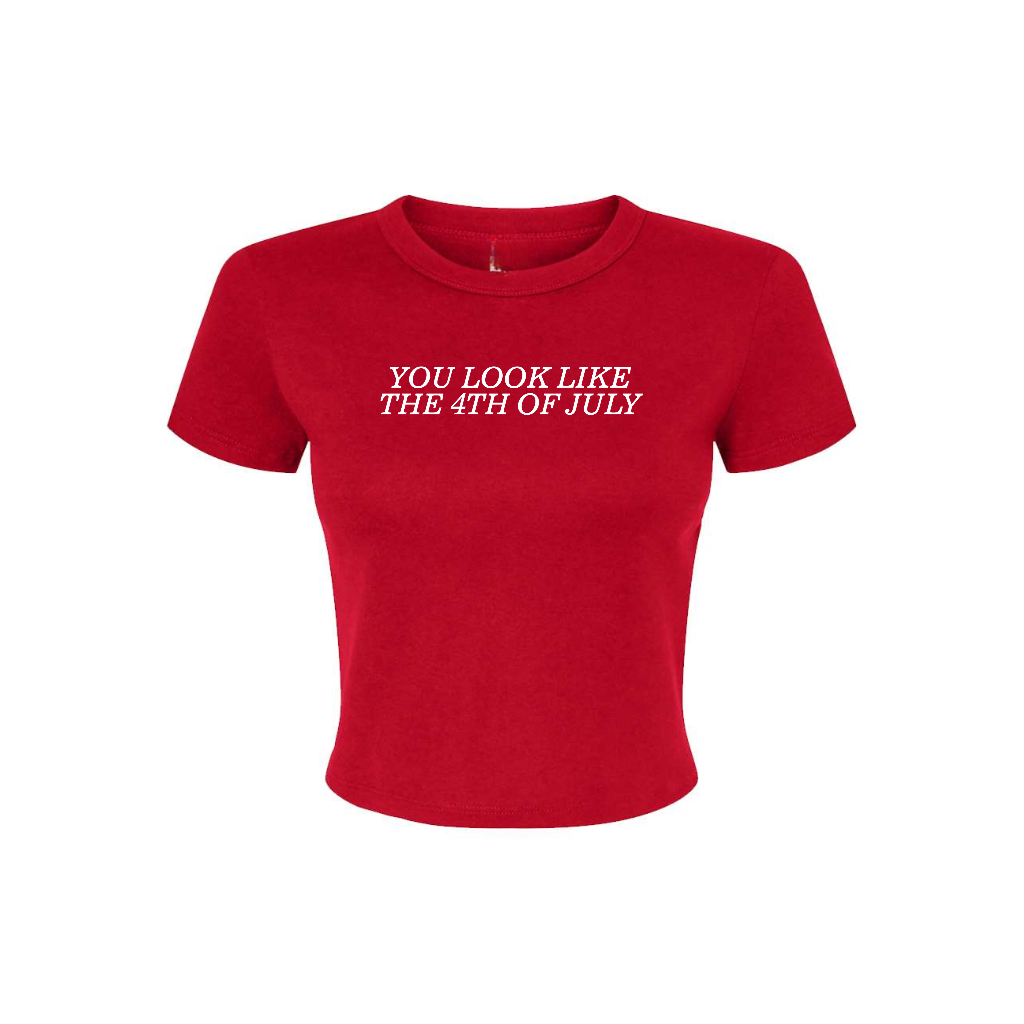 BABY TEE | You Look Like The 4th Of July